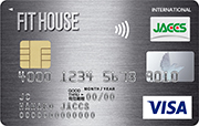 FIT HOUSE CARD（フィットハウスカード）