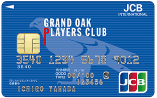 GRAND OAK PLAYERS CLUB JCB CARD 一般カード