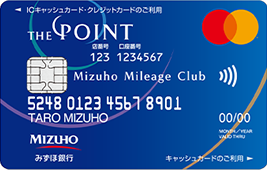 みずほマイレージクラブカード/THE POINT